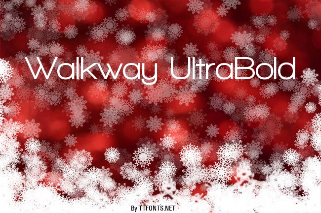 Walkway UltraBold example